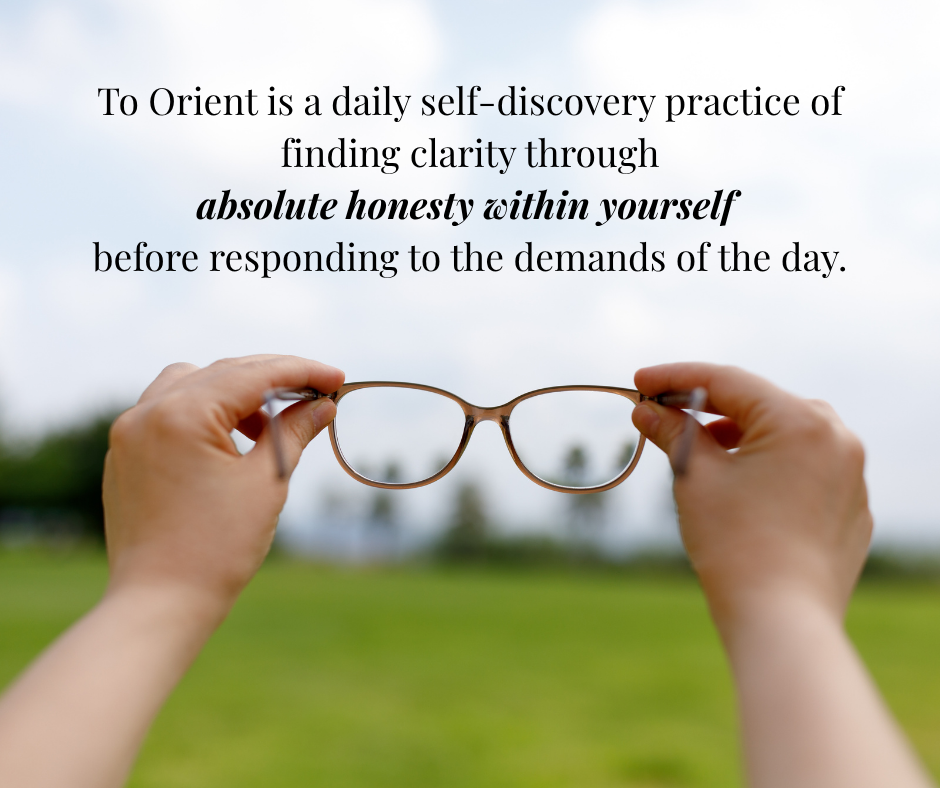 Self-Discovery For Ambitious Women: What Does It Mean To Orient