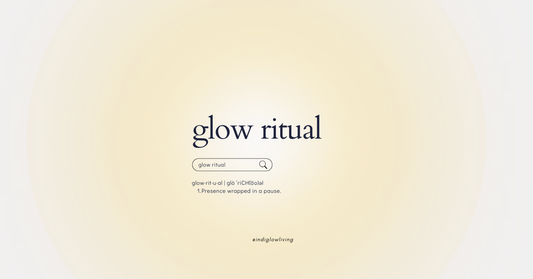 What is a Glow Ritual?