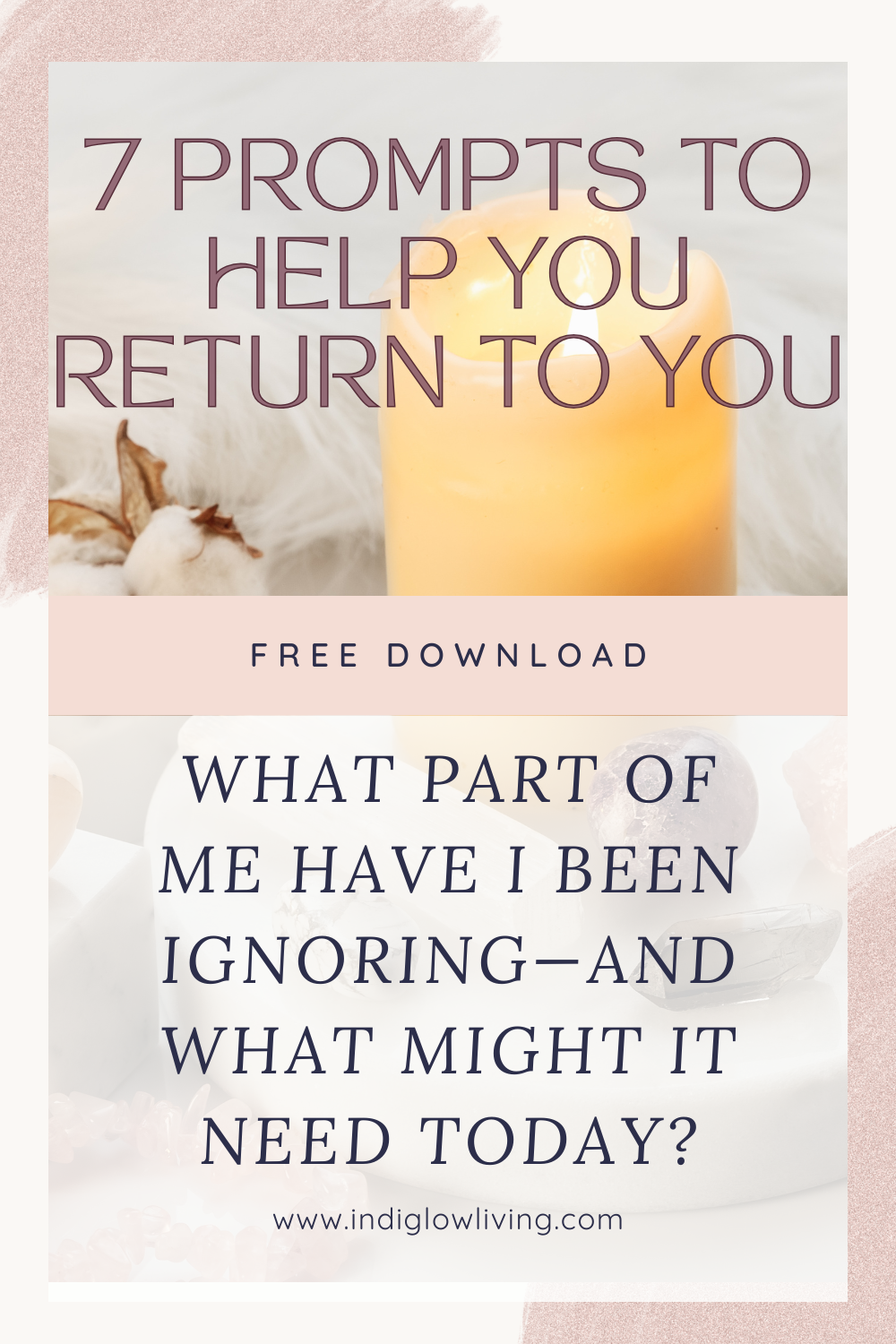 Prompt Ritual: 7 Prompts to Help You Return to You
